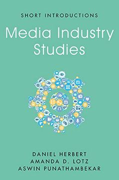 portada Media Industry Studies (Short Introductions) (en Inglés)