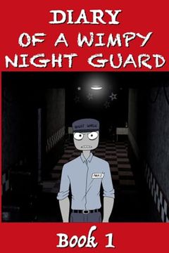 portada Five Nights at Freddy's - Diary of a Wimpy Night Guard (in English)