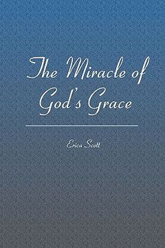 portada the miracle of god's grace (en Inglés)