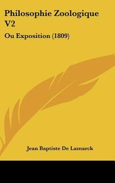portada Philosophie Zoologique V2: Ou Exposition (1809) (in French)