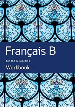portada French b for the ib Diploma Workbook (Pearson International Baccalaureate Diploma: International Editions)