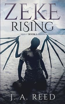 portada Zeke Rising: Book 1 (en Inglés)