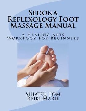 portada sedona reflexology foot massage manual (en Inglés)