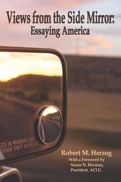 portada Views from the Side Mirror: Essaying America (in English)