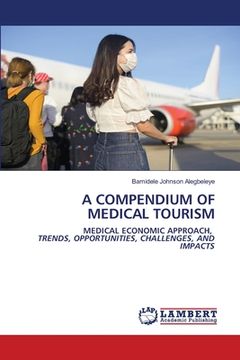 portada A Compendium of Medical Tourism (en Inglés)