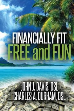 portada Financially Fit Free and Fun (en Inglés)
