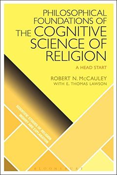 portada Philosophical Foundations of the Cognitive Science of Relig (Scientific Studies of Religion: Inquiry and Explanation)