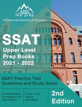 portada SSAT Upper Level Prep Books 2021 - 2022: SSAT Practice Test Questions and Study Guide [2nd Edition] (in Spanish)