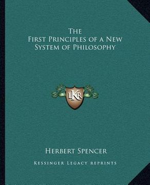 portada the first principles of a new system of philosophy