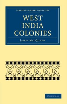 portada West India Colonies (Cambridge Library Collection - Slavery and Abolition) (en Inglés)