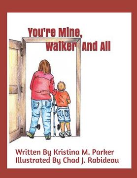 portada You're Mine, Walker and All (en Inglés)