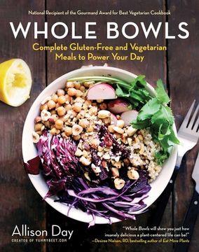 portada Whole Bowls: Complete Gluten-Free and Vegetarian Meals to Power Your day (in English)