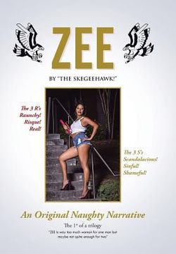 portada Zee: An Original Naughty Narrative (en Inglés)