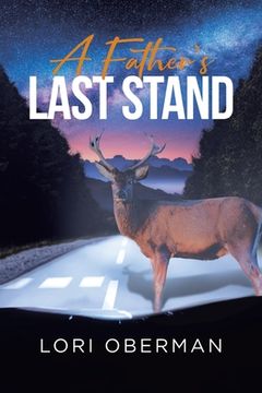 portada A Father's Last Stand (en Inglés)