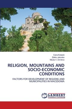 portada Religion, Mountains and Socio-Economic Conditions