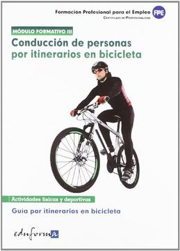 portada Fpe - mod.III - conduccion de personas por itinerarios en bicicleta (Pp - Practico Profesional)