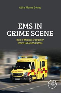 portada Ems in Crime Scene: Role of Medical Emergency Teams in Forensic Cases (en Inglés)