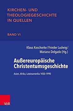 portada Aussereuropaische Christentumsgeschichte: Asien, Afrika, Lateinamerika 1450-1990 (en Alemán)