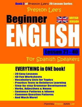 portada Preston Lee's Beginner English Lesson 21 - 40 For Spanish Speakers (British) (en Inglés)