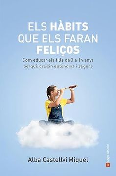 portada Els Hàbits que els Faran Feliços (en Catalá)