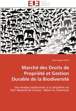portada Marche Des Droits de Propriete Et Gestion Durable de La Biodiversite