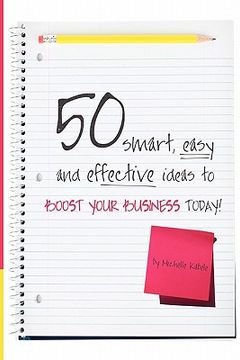 portada 50 smart, easy and effective ideas to boost your business today!