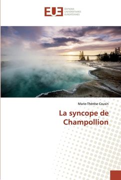 portada La syncope de Champollion (in French)