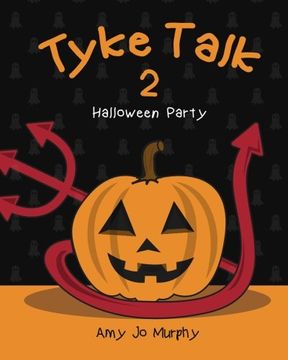 portada Tyke Talk 2: Halloween Party: Volume 2