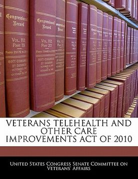 portada veterans telehealth and other care improvements act of 2010 (in English)