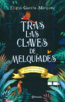 portada Tras las Claves de Melquíades (in Spanish)