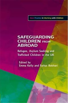 portada Safeguarding Children from Abroad: Refugee, Asylum Seeking and Trafficked Children in the UK (en Inglés)