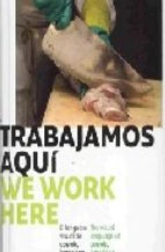 portada We Work Here (in Español, Inglés)