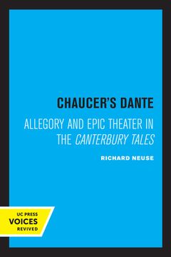 portada Chaucer'S Dante: Allegory and Epic Theater in the Canterbury Tales 