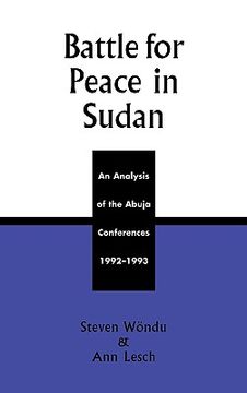 portada battle for peace in sudan: an analysis of the abuja conference, 1992-1993 (en Inglés)