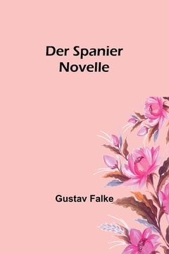 portada Der Spanier: Novelle (in German)