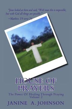 portada House Of Prayers: The Power Of Healing Through Praying (en Inglés)