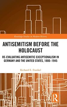 portada Antisemitism Before the Holocaust (Routledge Studies in Modern History) (en Inglés)