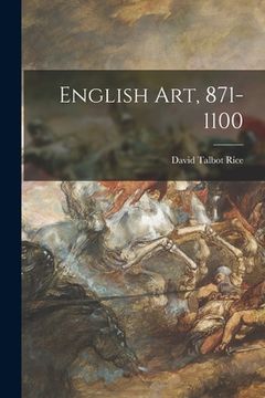 portada English Art, 871-1100 (in English)