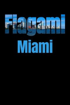 portada Flagami: Miami Neighborhood Skyline (in English)