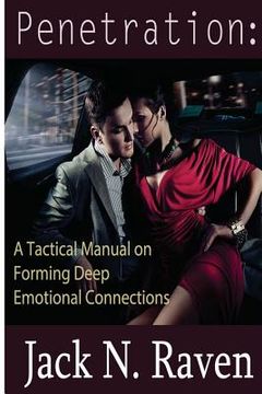 portada Penetration: A Tactical Manual on Forming Deep Emotional Connections (en Inglés)