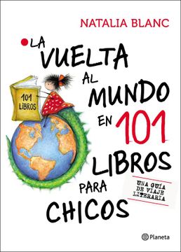 portada Vuelta al Mundo en 101 Libros Para Chicos, la