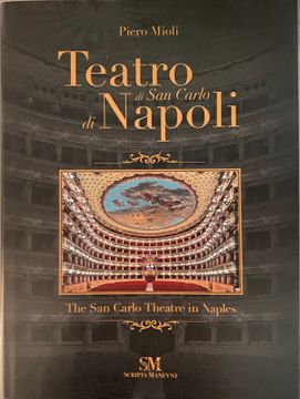 portada Teatro di san Carlo di Napoli. The san Carlo Theater in Naples / pd.