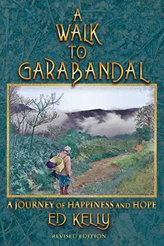 portada A Walk to Garabandal: A Journey of Happiness and Hope (en Inglés)