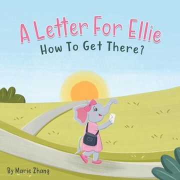 portada A Letter For Ellie: How To Get There? 