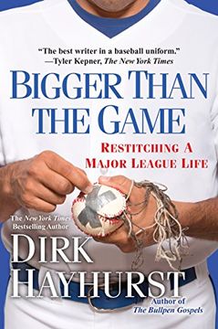 portada Bigger Than the Game: Restitching a Major League Life (in English)