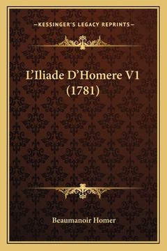 portada L'Iliade D'Homere V1 (1781) (en Francés)