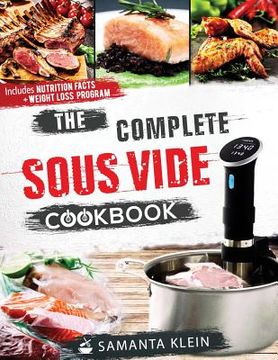 portada The Complete Sous Vide Cookbook (en Inglés)