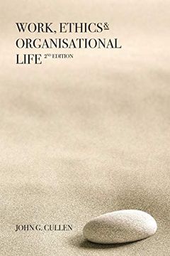 portada Work, Ethics & Organisational Life 2e (en Inglés)