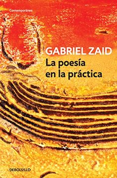 portada La Poesia en la Practica (Spanish Edition) [Paperback] by Gabriel Zaid