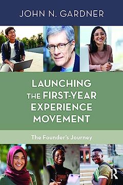 portada Launching the First-Year Experience Movement (in English)